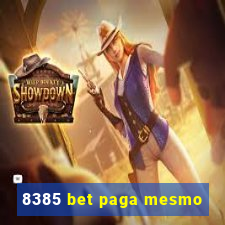 8385 bet paga mesmo